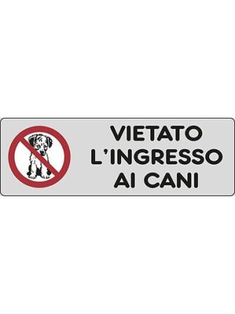 ETICHETTA ADESIVA 150X50mm "VIETATO L'INGRESSO AI CANI"